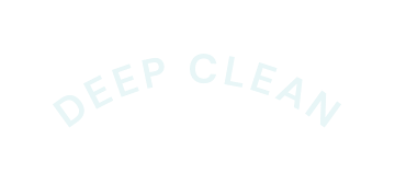 deep Clean